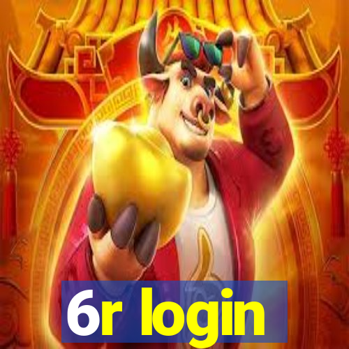 6r login